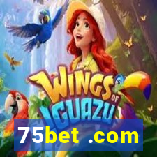 75bet .com